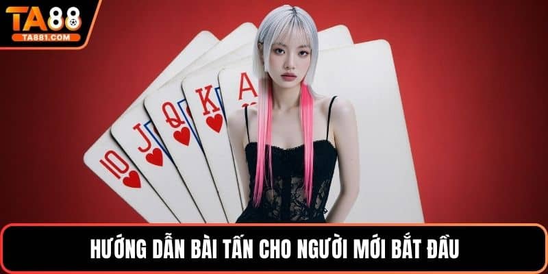 Hướng dẫn bài tấn cho người mới bắt đầu